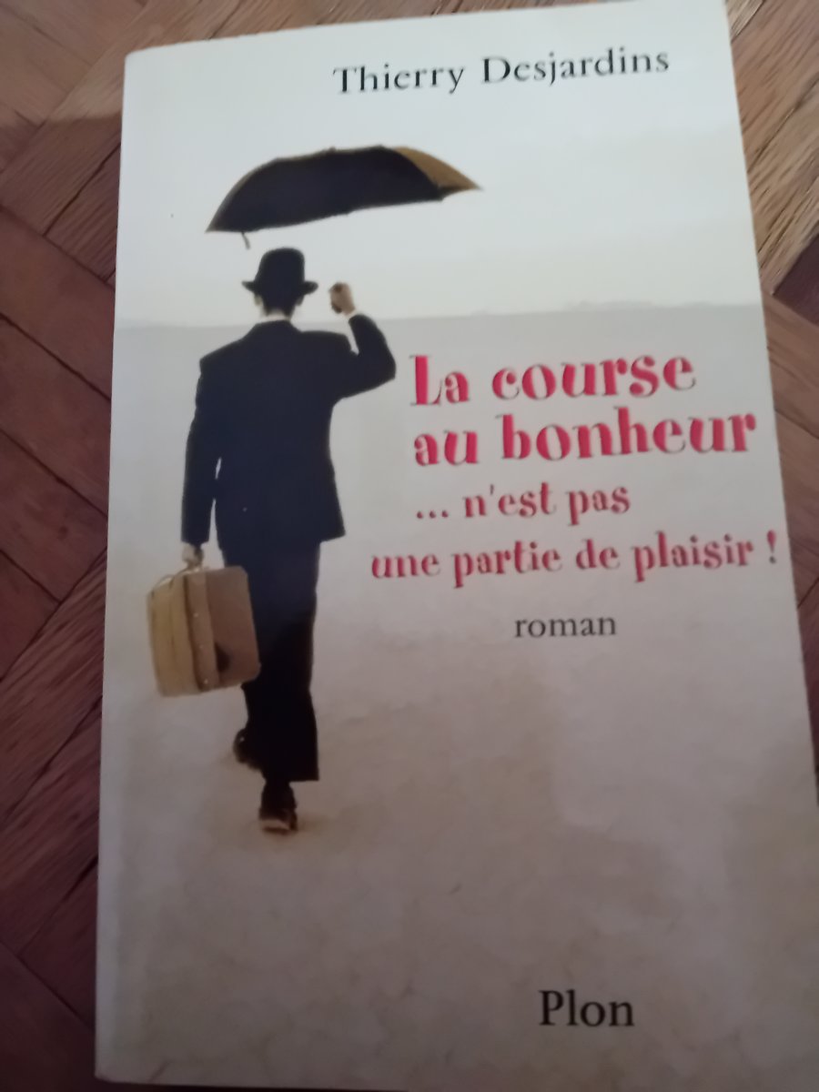 Illustration de Livre la course au bonheur n est pas une partie de plaisir